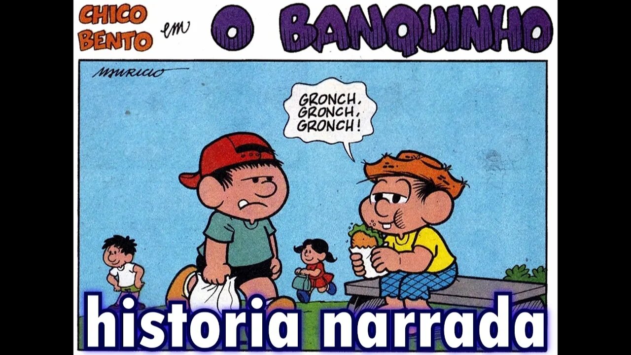 Chico Bento em-O banquinho | Gibis do Rapha