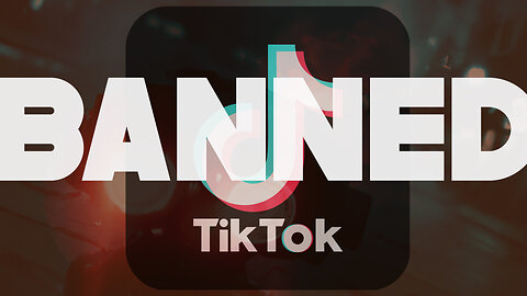 Tik Tok Banned!