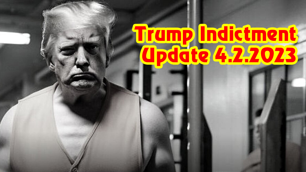 Trump Indictment Update 4.2.2023