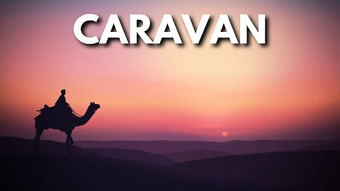 Caravan – EuGeniusMusic World Music [FreeRoyaltyBGM]