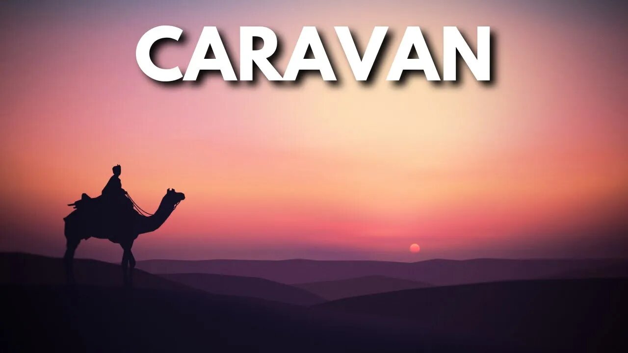Caravan – EuGeniusMusic World Music [FreeRoyaltyBGM]