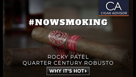 #NS: Rocky Patel Quarter Century Robusto