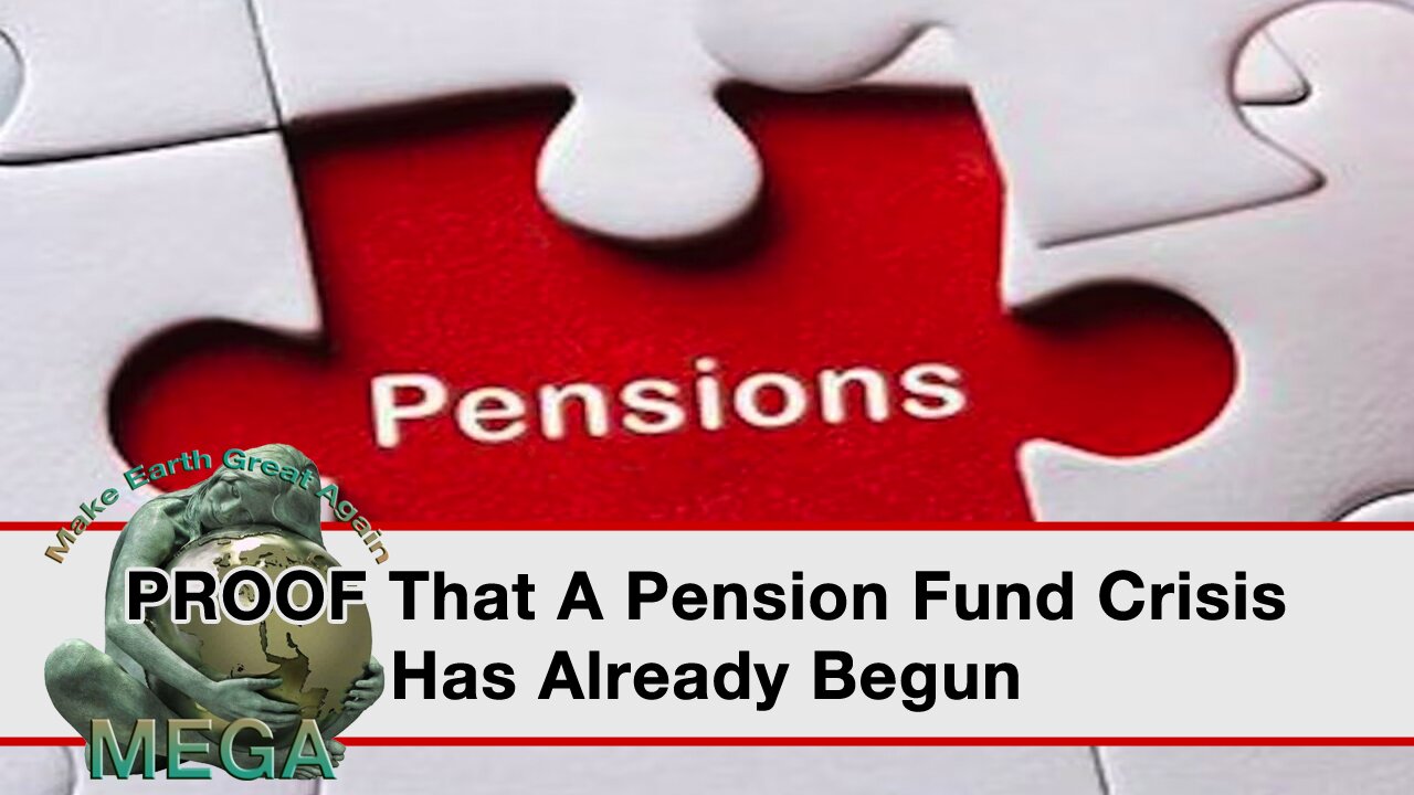 PROOF That A Pension Fund Crisis Has Already Begun