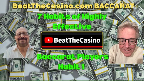 The 7 Habits of Highly Effective Baccarat Players Habit 1 Be Proactive