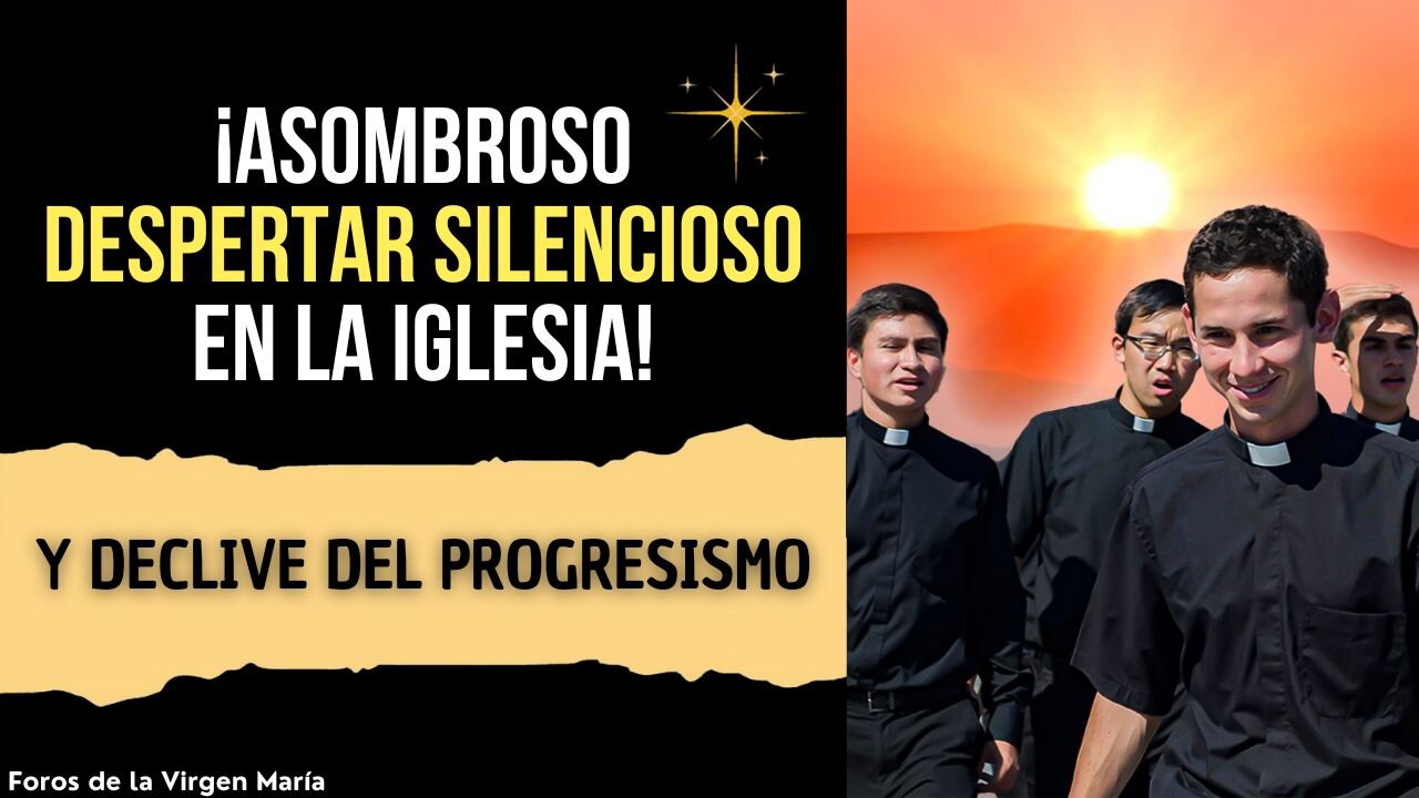 ¡Un Despertar Silencioso! Declive del Progresismo en la Iglesia [aún poco visible]