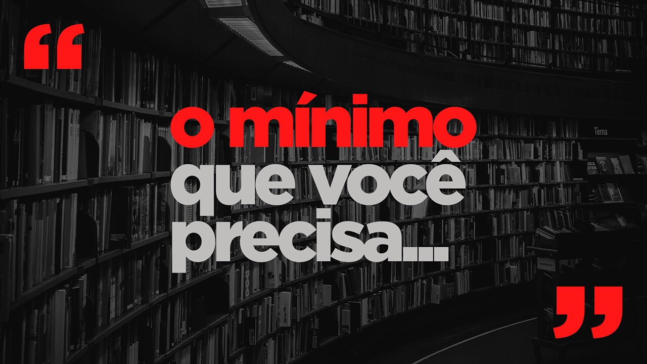 AO VIVO: O MÍNIMO QUE VOCÊ PRECISA - 21/09/2023