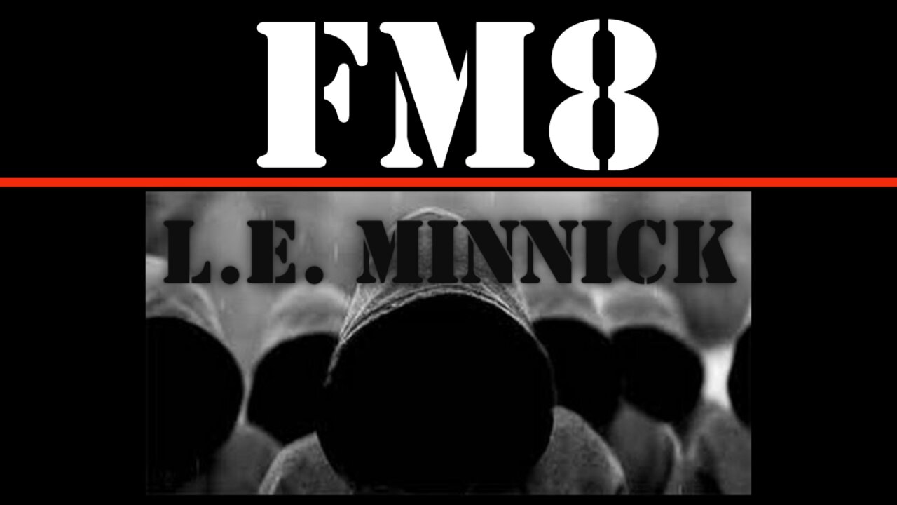 L.E. MINNICK - RAISING UP THE ARMY OF DARKNESS