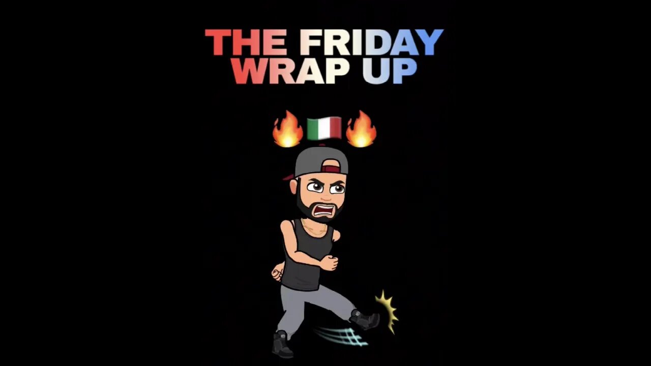 The Friday Wrap Up 9 25 20