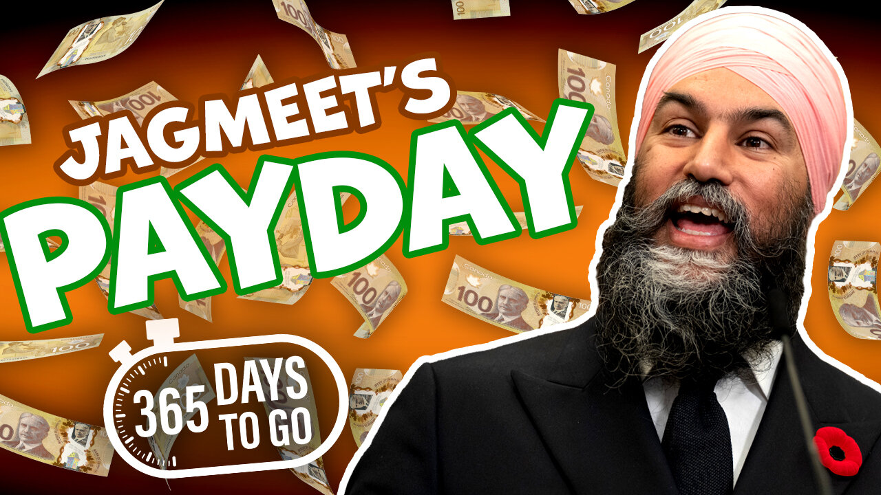 Rebel News is counting down the minutes until Jagmeet Singh's taxpayer-funded payday