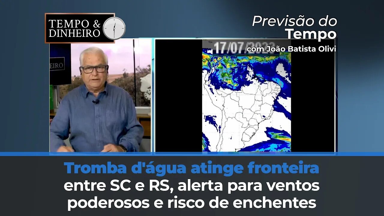 Chuva intensa entre SC e RS com alerta de vetos fortes. Demais áreas do País previsão inalterada