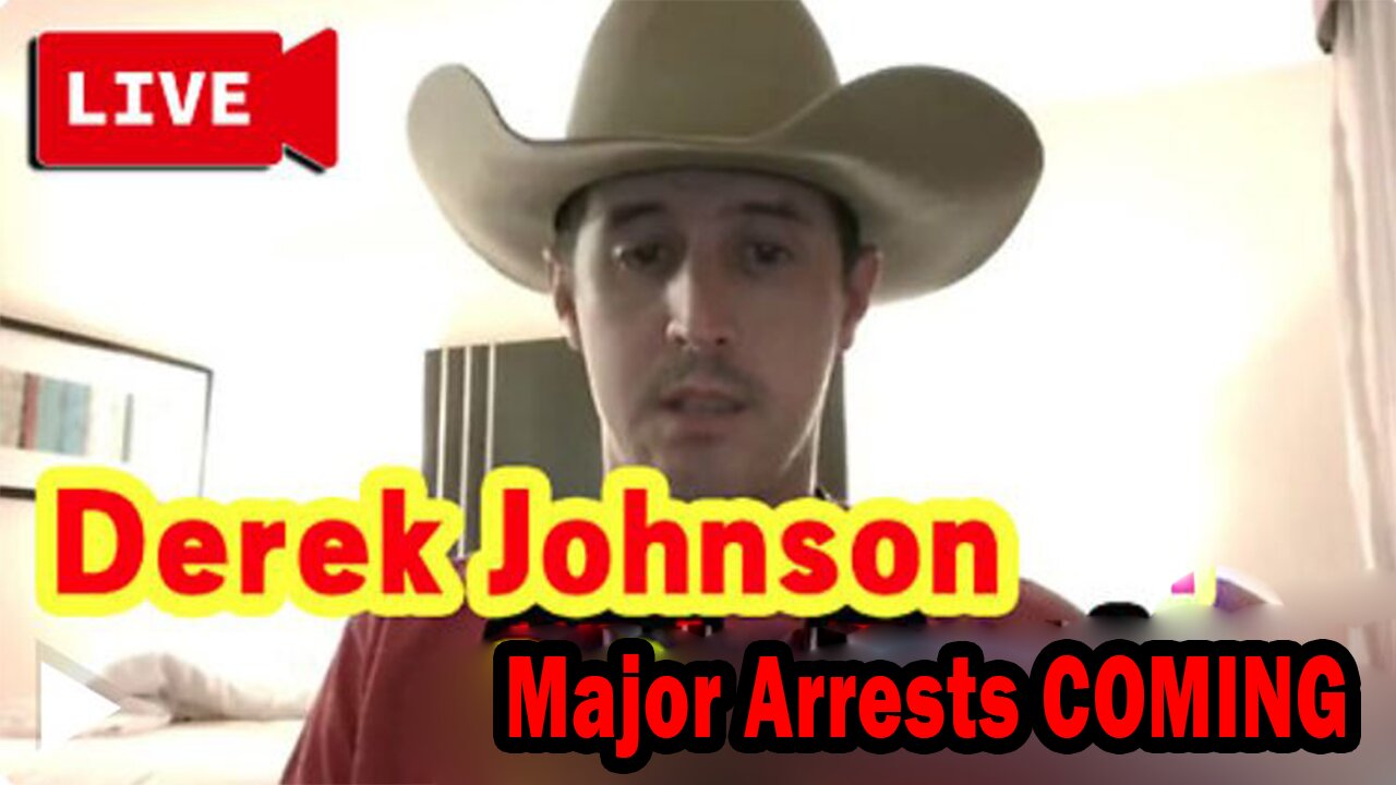 Derek Johnson HUGE Intel Stream 2/16/23 - Major Arrests COMING