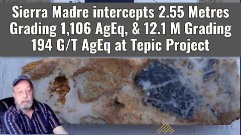 Sierra Madre intercepts 2.55 Metres Grading 1,106 AgEq, & 12.1 Metres 194 G:T AgEq at Tepic Project