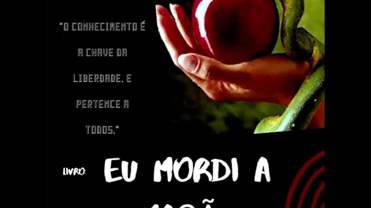 LIVRO: EU MORDI A MAÇÃ AUTOR: BOB NAVARRO