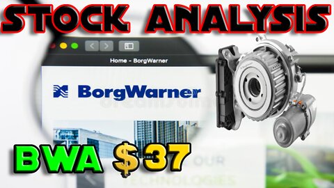 Stock Analysis | BorgWarner Inc. (BWA) | UNDERWHELMING
