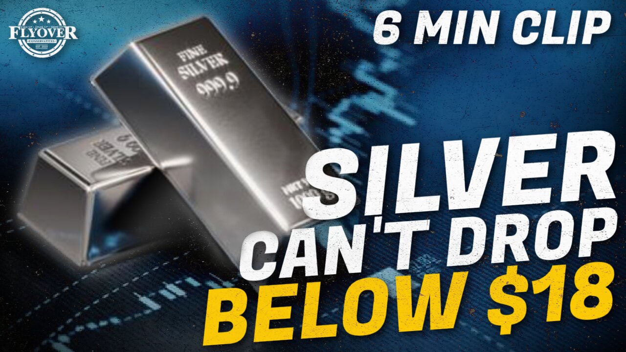 SILVER CAN’T DROP BELOW $18 | with Dr. Dr. Kirk Elliott | Economic Update CLIP