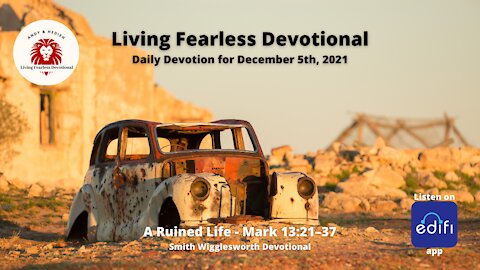 A Ruined Life - Mark 13:21–37