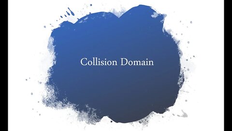 شرح وتوضيح مفهوم collision domain