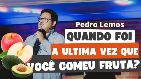 Pedro Lemos - Fui na Nutricionista....