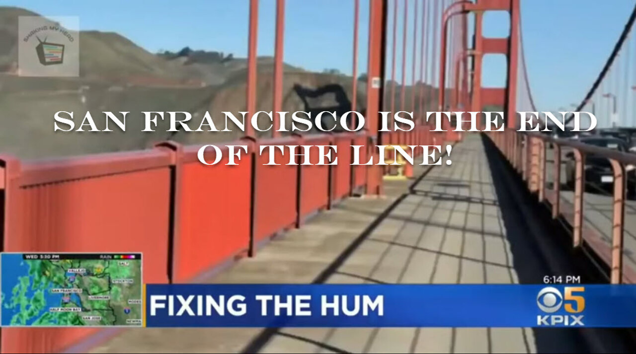 San Francisco Is The End Of The Line!