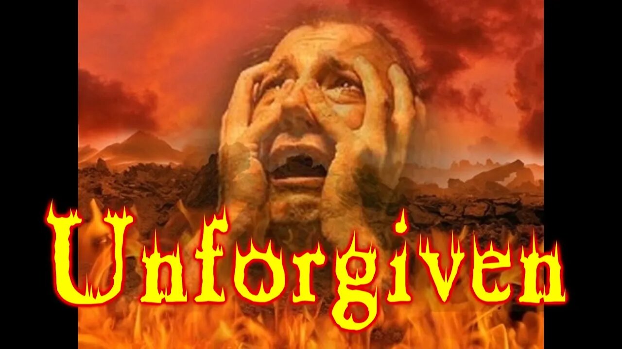 What Is The Unpardonable Sin?