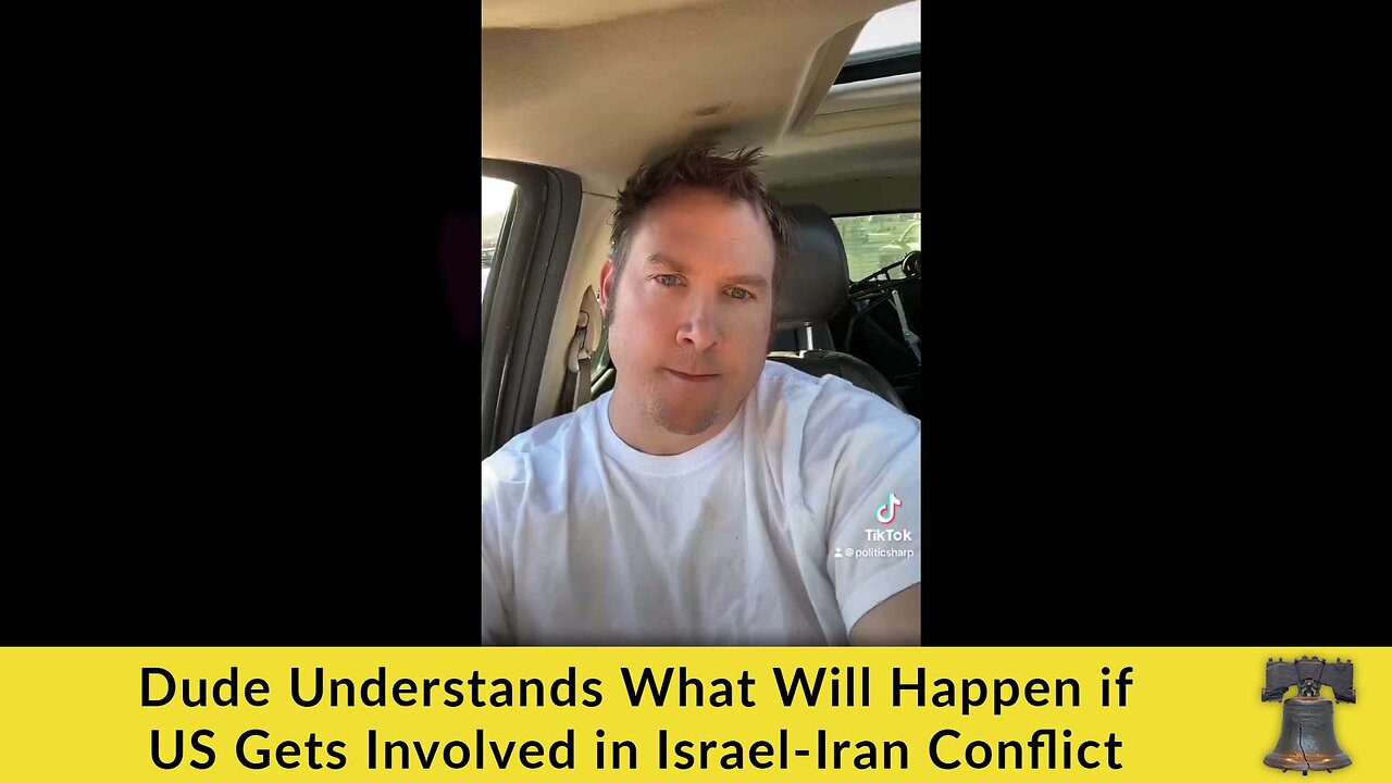 Dude Understands What Will Happen if US Gets Involved in Israel-Iran Conflict