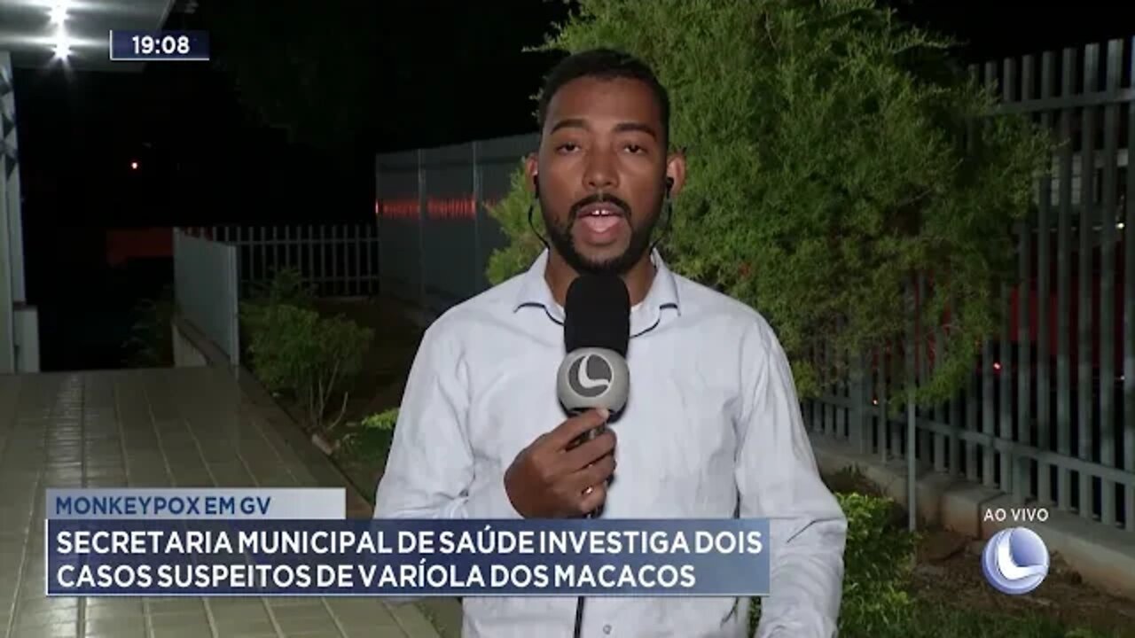 Monkeypox em GV: Secretaria Municipal de Saúde investiga dois casos suspeitos de varíola dos macacos