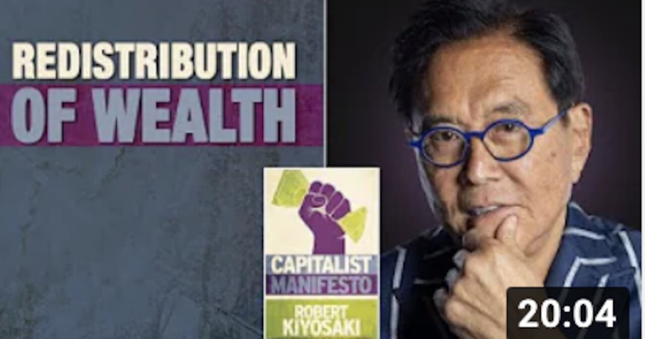 Why the redistribution of wealth fails - Capitalist Manifesto - Robert Kiyosaki, Barry Mitchell