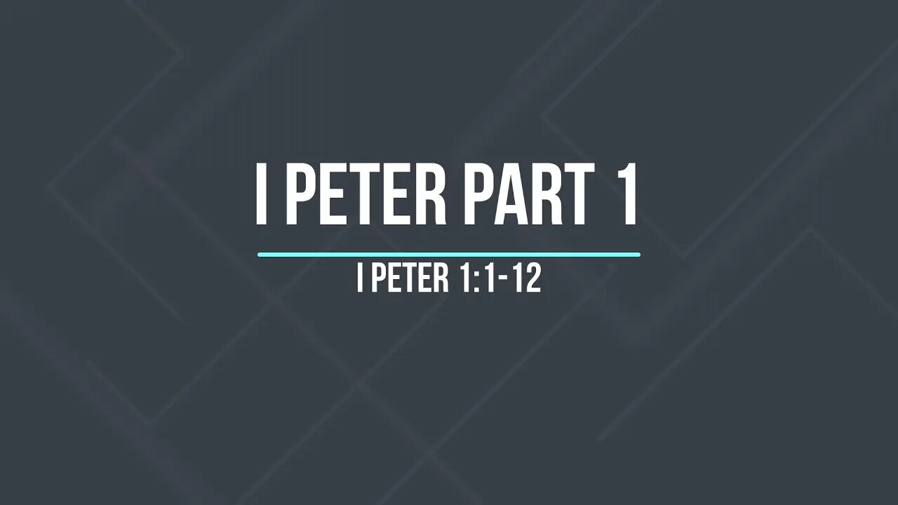 I Peter Part 1