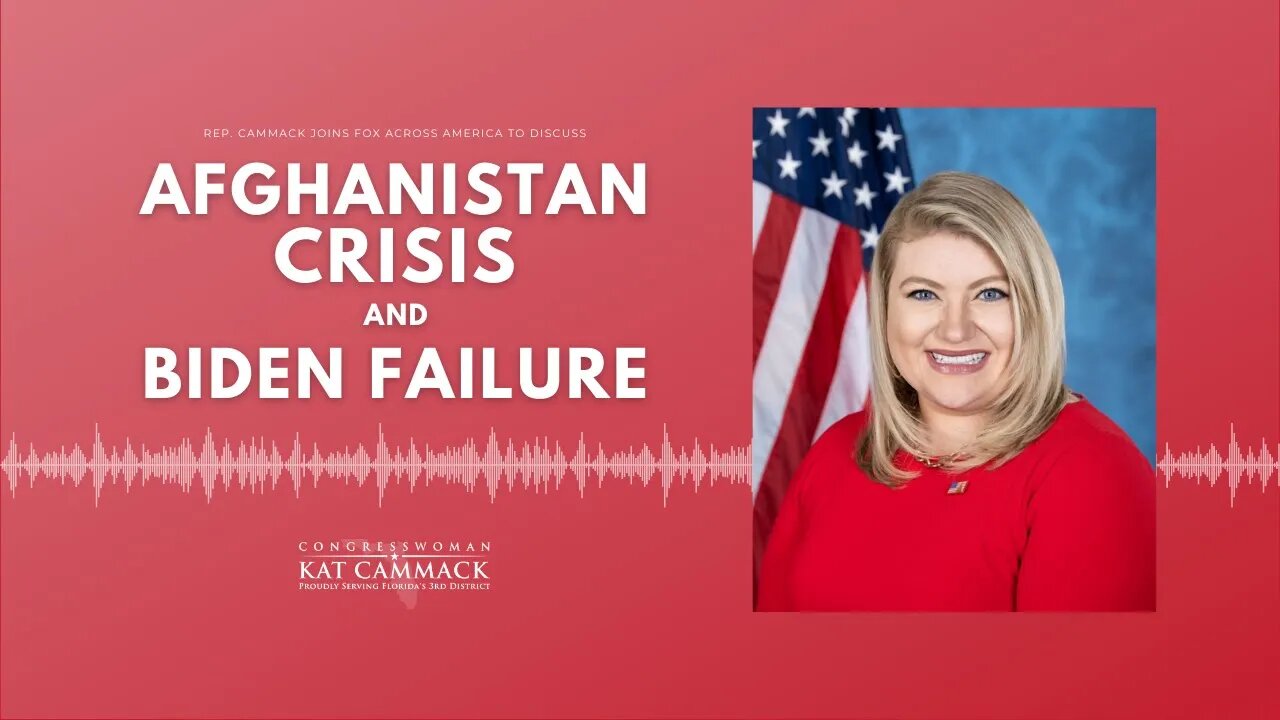 Rep. Cammack Joins Fox Across American To Discuss Ongoing Afghanistan Crisis And Biden Failure