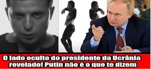 O lado oculto do presidente da Ucrânia revelado! Putin não é o que te dizem