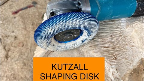 Carving Tools - KUTZALL Shaping Disk REVIEW!!