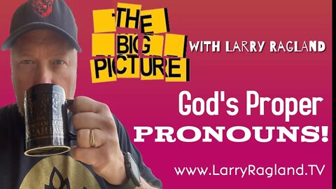 God's Proper Pronouns