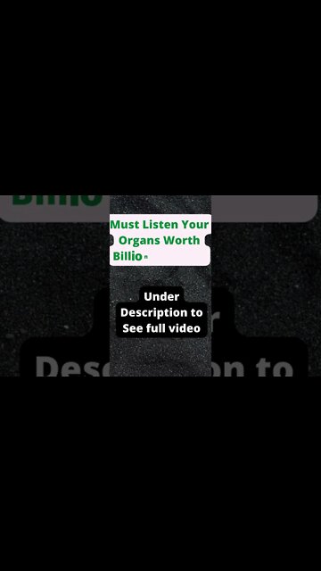 Your Organs worth Billions Dollars, # short