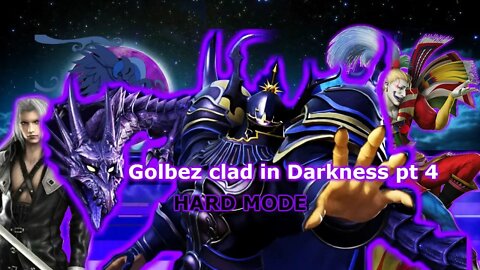 Golbez clad in Darkness pt 4 hard mode story campaign / Final Fantasy: Dissidia Opera Omnia