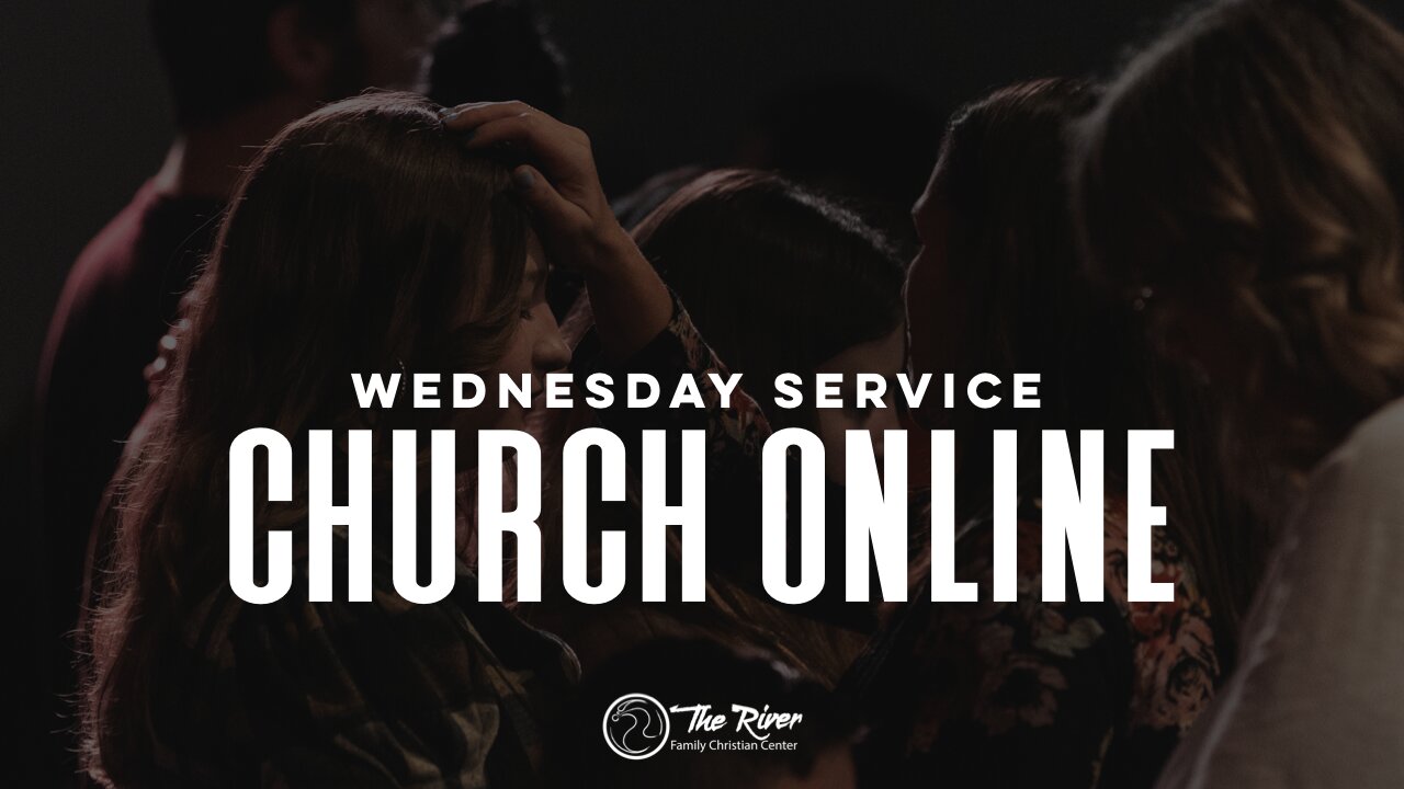 Wednesday Service | Pastor Sarah Weekley | The River FCC