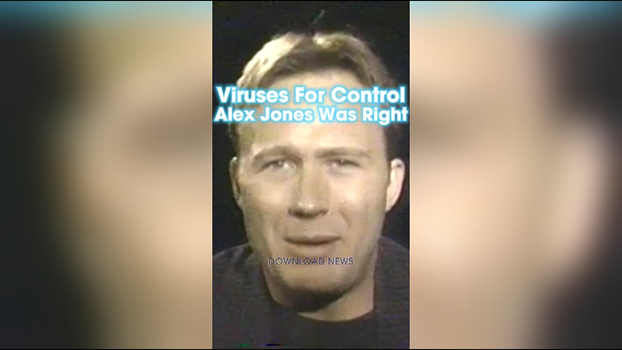 Alex Jones Predicted The Globalists Would Use Viruses To Scare You Into Giving Up Rights - 1990s