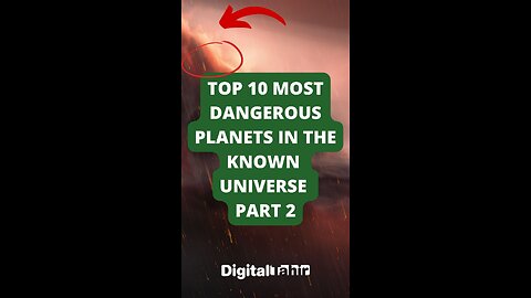 Top 10 Most Dangerous Planets In The Known Universe Part 2