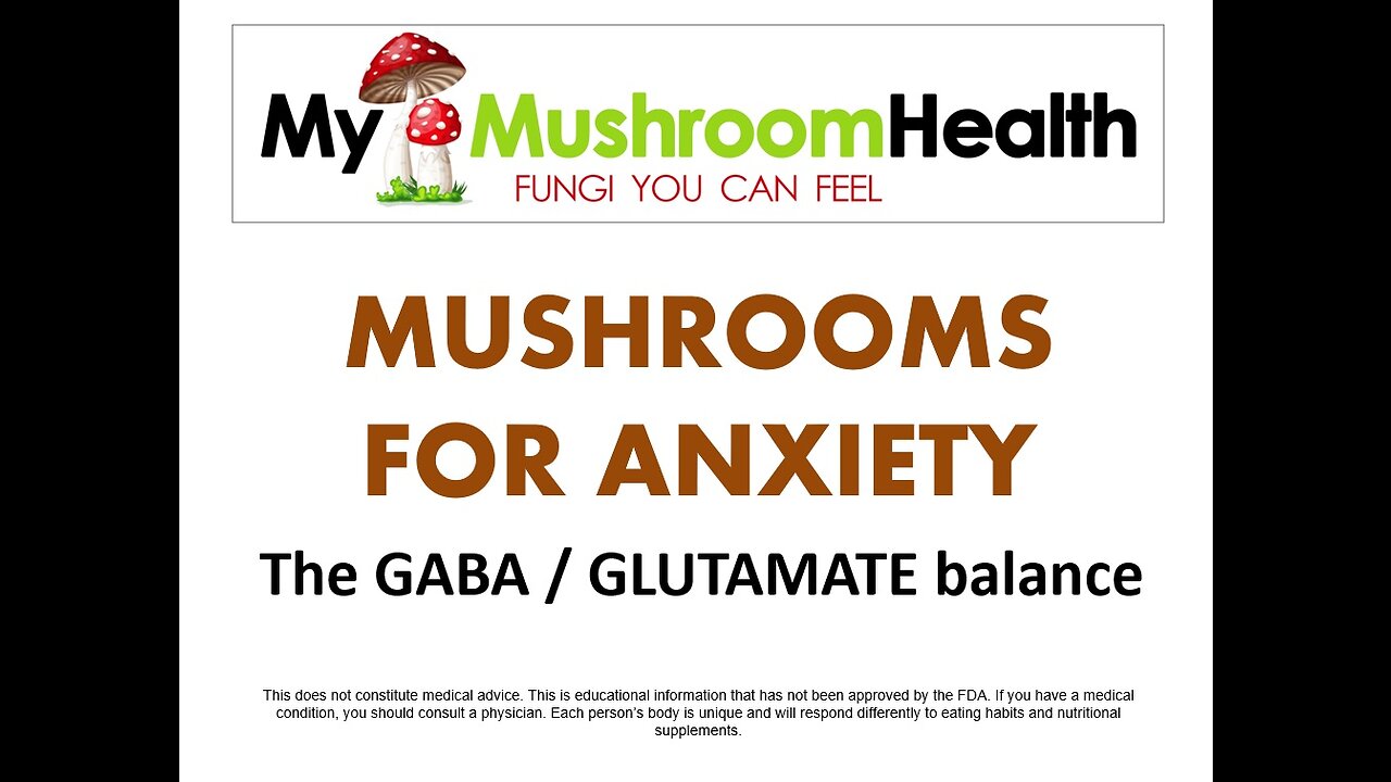 Medicinal Mushrooms for Brain Balance - GABA GLUTAMATE