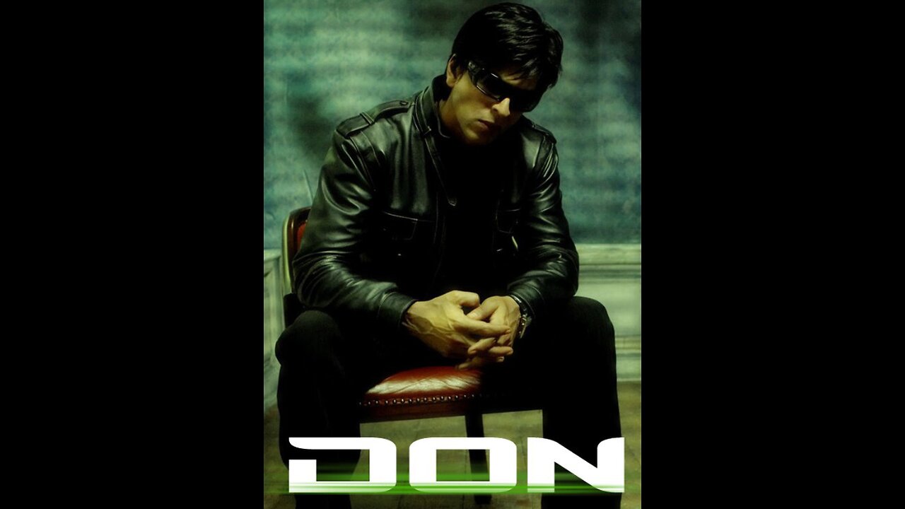 DON Movie 2006, SRK superhit Movie