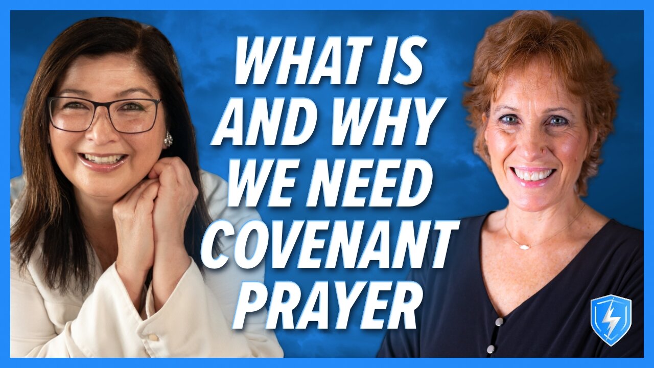 Wanda Alger: What Is & Why We Need Covenant Prayer | June 19 2024