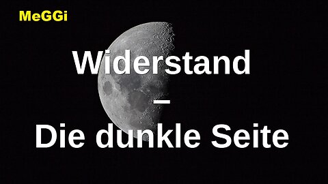 MeGGi - Widerstand - Die dunkle Seite