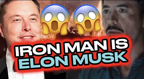 Tony Stark is ELON MUSK