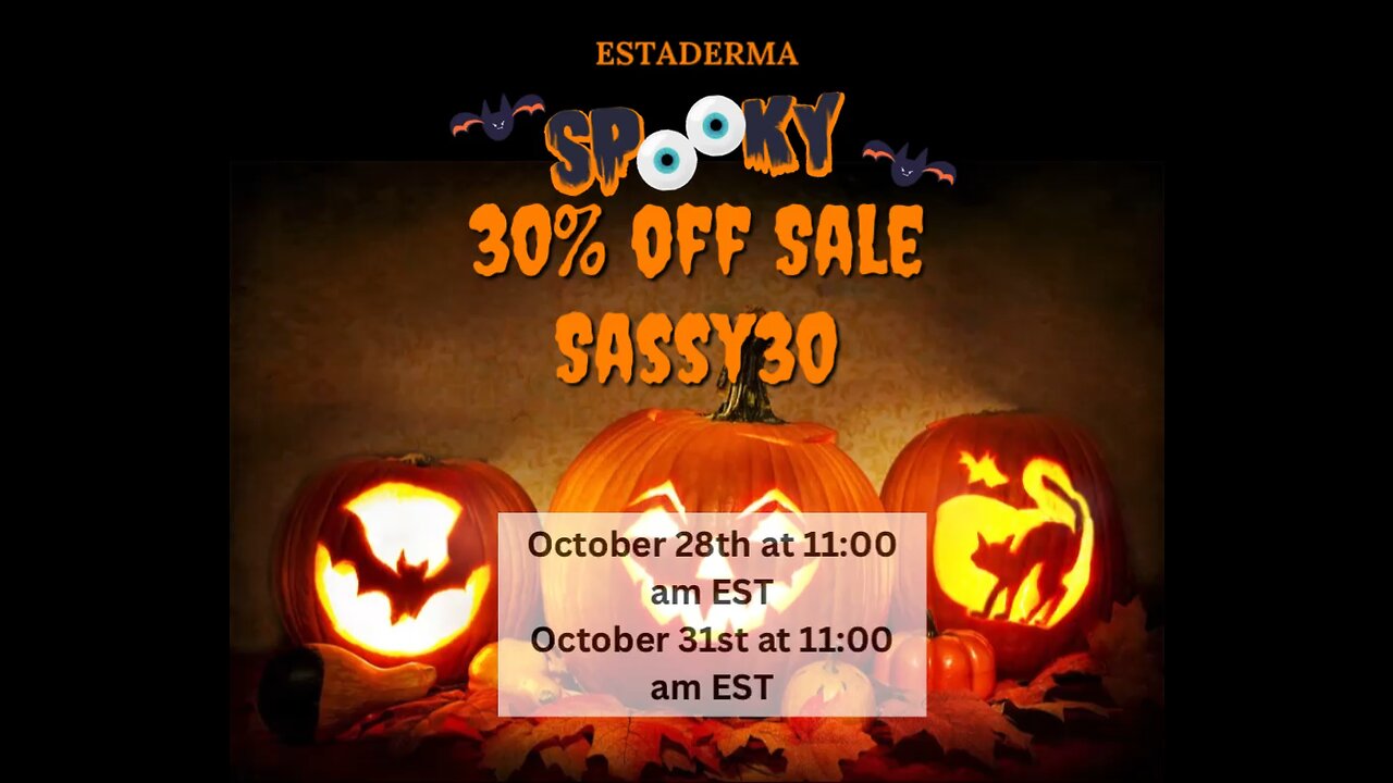 Spooky 30% OFF at Estaderma