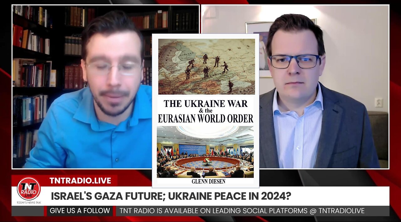 The Ukraine War & The Eurasian World Order - Prof. Glenn Diesen on TNT Live Radio