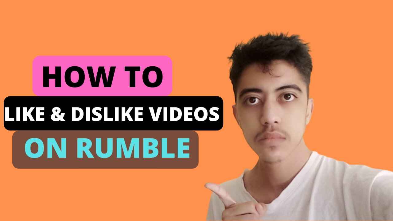 How to Like and Dislike Videos On Rumble