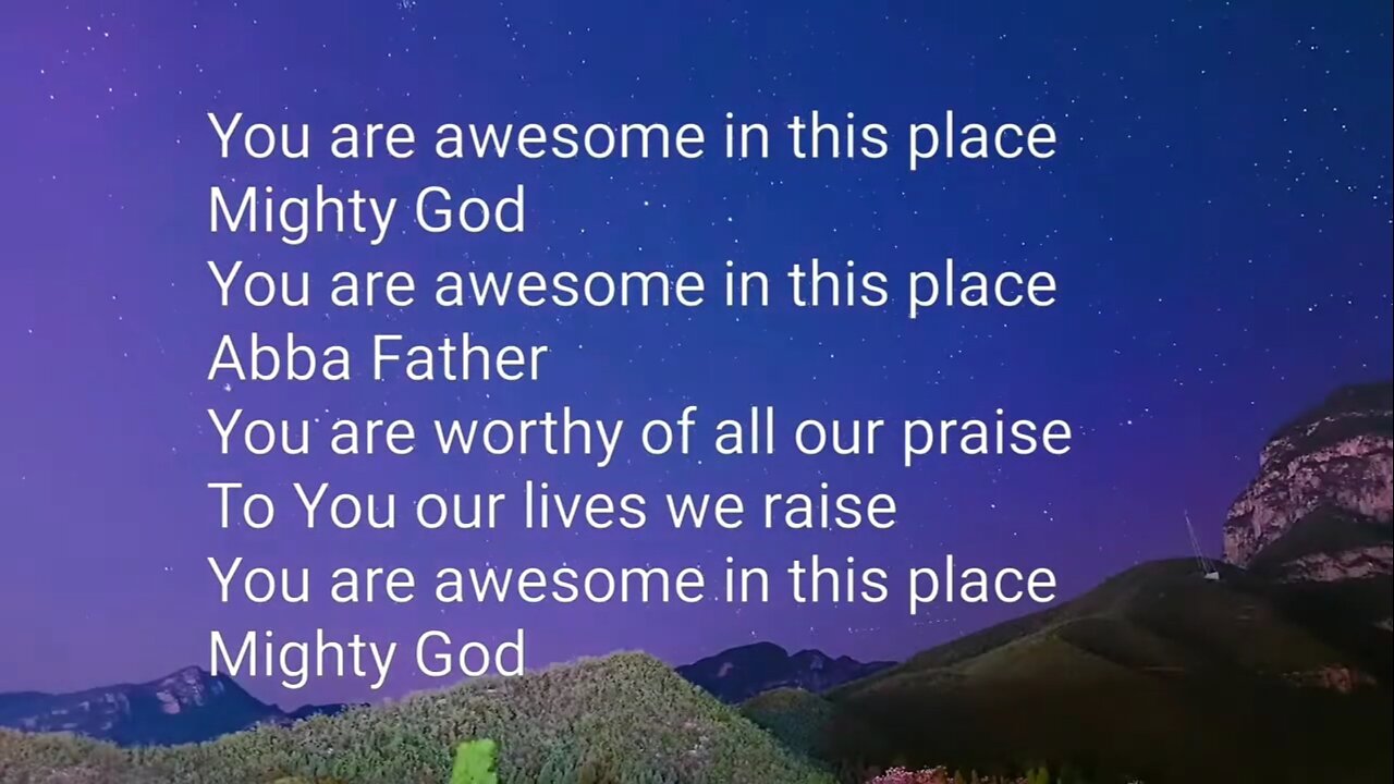 Your are Awesome in this Place