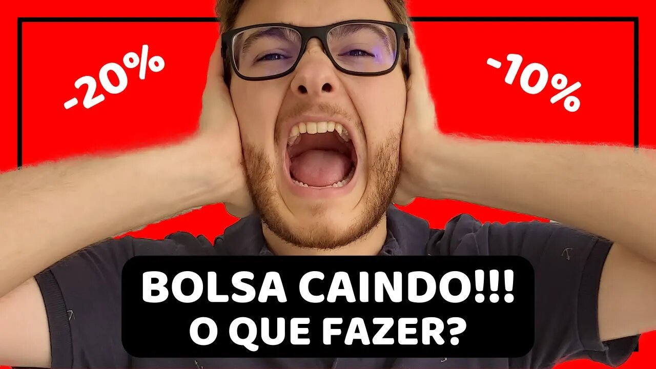 URGENTE! BOLSA DESPENCANDO, O QUE FAZER!?