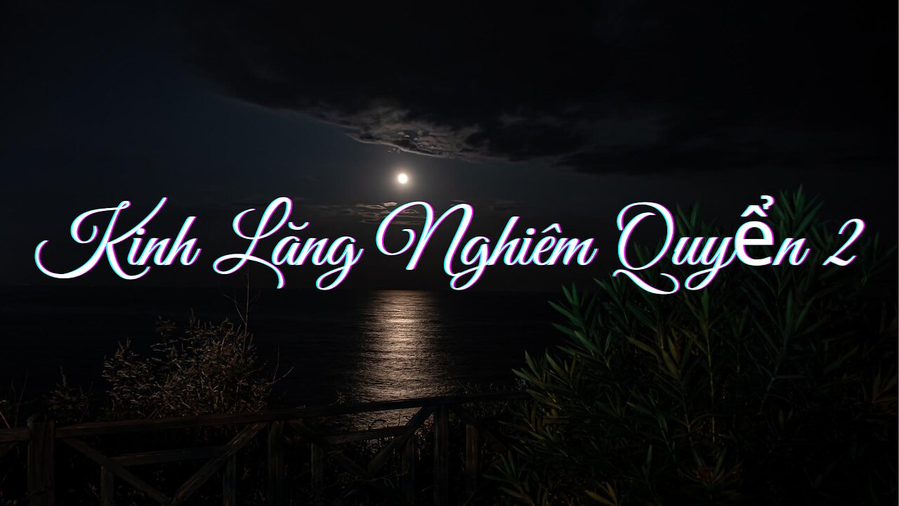 Kinh Lăng Nghiêm Quyển 2/10