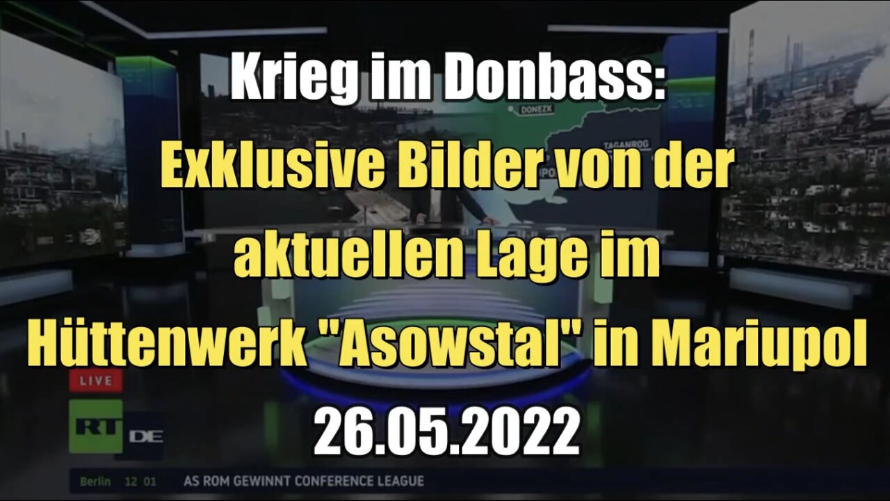 Krieg im Donbass: Exklusive Bilder von der aktuellen Lage im Hüttenwerk "Asowstal" in Mariupol