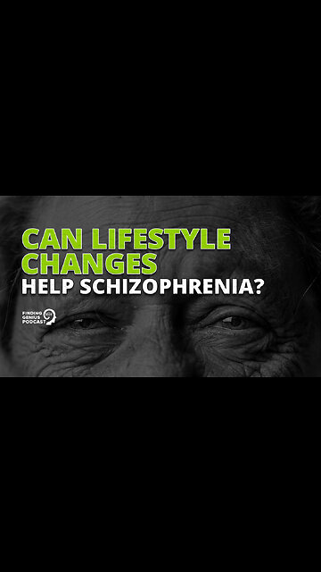 Can Lifestyle Changes Help Schizophrenia?